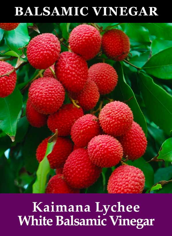 Kaimana Lychee White Balsamic Vinegar – warwickvalleyoliveoil